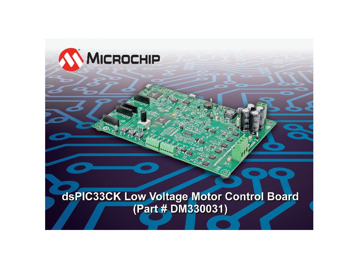 Win A Microchip DsPIC33CK Low Voltage Motor Control Board